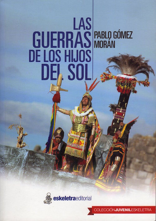 Las guerras de los hijos del sol